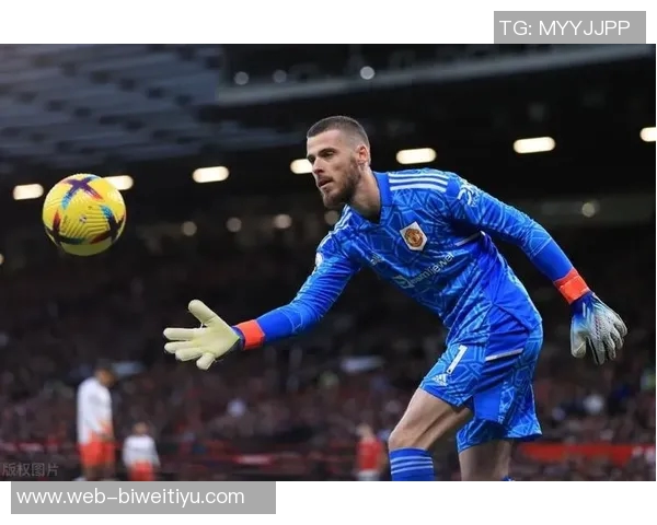 德赫亚本赛季每90分钟阻止068粒丢球成为五大联赛最佳门将