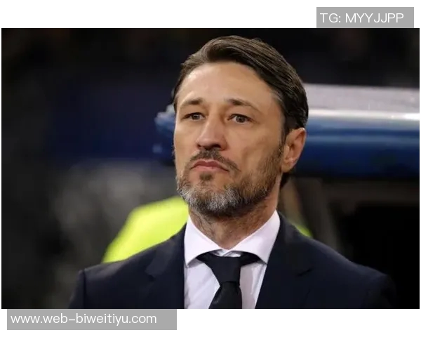 科瓦奇效应消退阿德耶米萨比策吉拉西状态低迷亟待调整